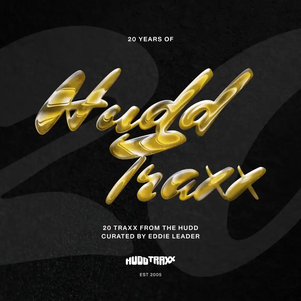 V.A. (HUDD TRAXX) / 20 YEARS OF HUDD TRAXX - 20 TRAXX FROM THE HUDD - CURATED BY EDDIE LEADER (4LP)