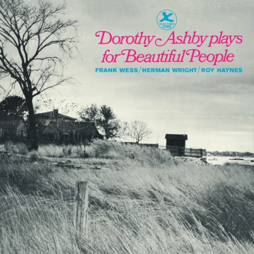 DOROTHY ASHBY / Plays for Beautiful People (+1 Bonus Track)(LP/180G)
