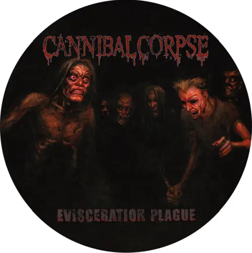 CANNIBAL CORPSE / カンニバル・コープス / EVISCERATION PLAGUE<PICTURE VINYL>