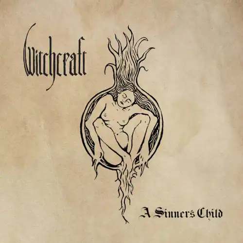 WITCHCRAFT / A SINNER'S CHILD