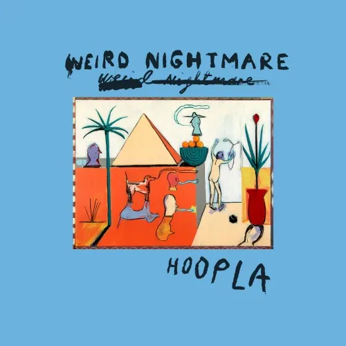 WEIRD NIGHTMARE / HOOPLA (CD)