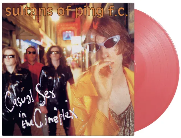 SULTANS OF PING F.C. / サルタンズ・オブ・ピンF.C. / CASUAL SEX IN THE CINEPLEX (PINK COLOURED VINYL)