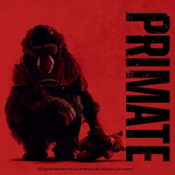 ADRIAN JOHNSTON / エイドリアン・ジョンストン / PRIMATE (SOUNDTRACK) ('POOL WATER & GORE' SPLATTER COLORED VINYL, ART PRINT)