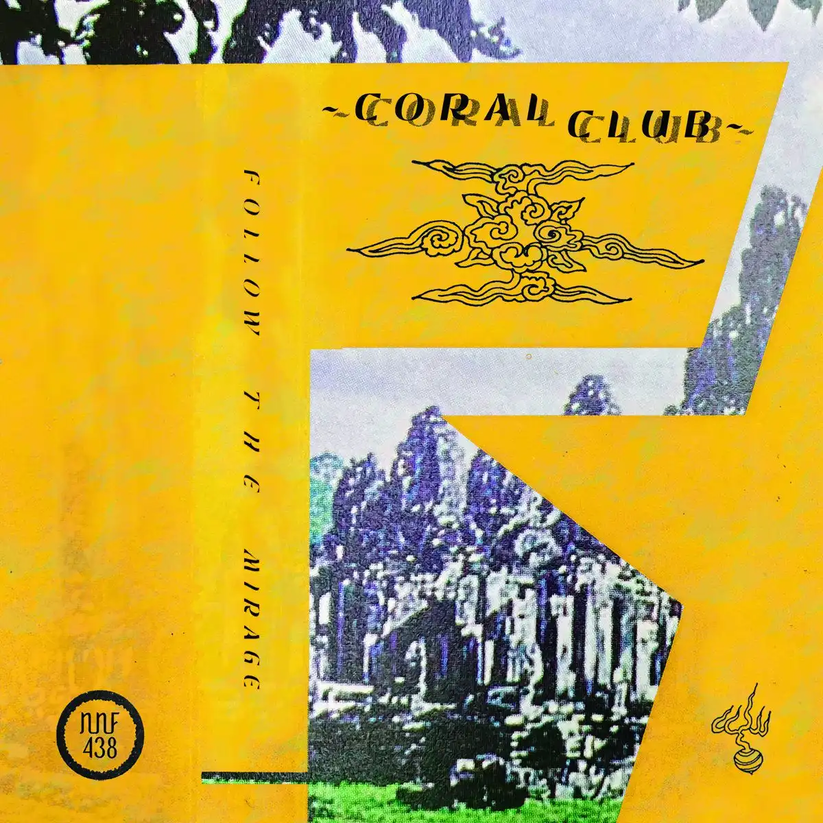 CORAL CLUB / FOLLOW THE MIRAGE [TAPE]