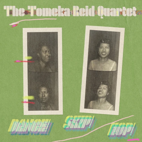 TOMEKA REID / トミーカ・リード / dance! skip! hop! 