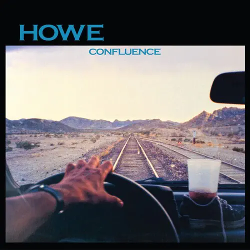 HOWE GELB / ハウ・ゲルブ / CONFLUENCE (BLUE VINYL) 【RECORD STORE DAY 2026.04.18】