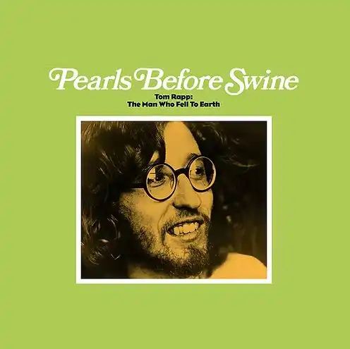 PEARLS BEFORE SWINE / TOM RAPP: THE MAN WHO FELL TO EARTH [LP] (RSD2026)