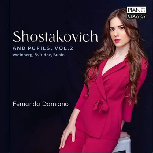 SHOSTAKOVICH AND PUPILS VOL.2/FERNANDA DAMIANO/フェルナンダ