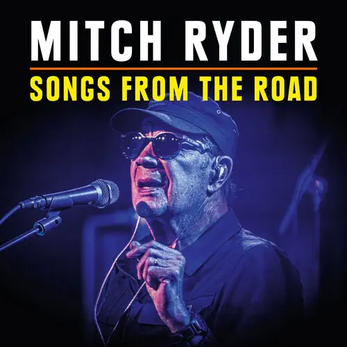 MITCH RYDER / SONGS FROM THE ROAD (CD+DVD)