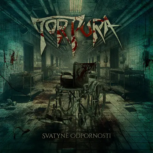 TORTURA / トルトゥラ (from Czechia) / SVASTYNE ODPORNOSTI / 忌まわしき聖域 ~惨劇の廃病院~