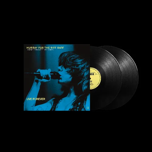 HURRAY FOR THE RIFF RAFF / ハレイ・フォー・ザ・リフ・ラフ / LIVE FOREVER (2LP VINYL)