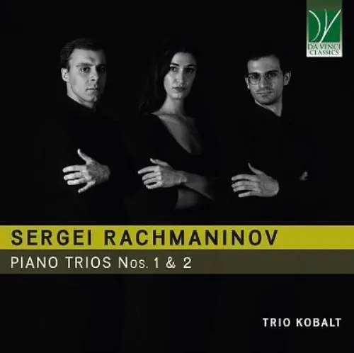 RACHMANINOV:PIANO TRIO NO.1&2/TRIO KOBALT/トリオ・コバルト/トリオ