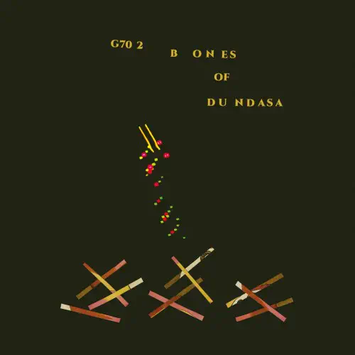 G70 2: BONES OF DUNDASA (CD)/GLISSANDRO 70/トロントのエクスペリ