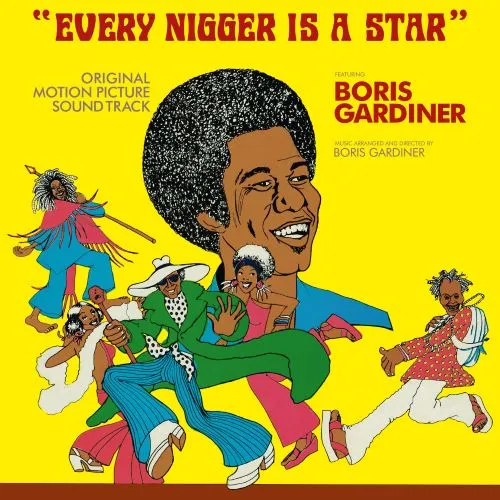 BORIS GARDINER / ボリス・ガーディナー / EVERY NIGGER IS A STAR
