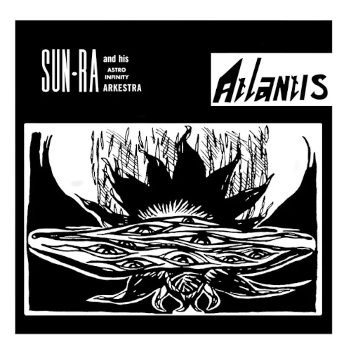 SUN RA (SUN RA ARKESTRA) / サン・ラー / Atlantis(LP/WHITE VINYL)