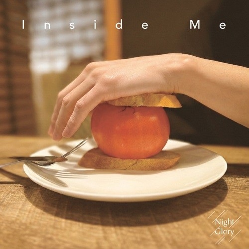 Night Glory / Inside Me