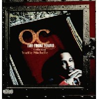 O.C. / FAR FROM YOURS