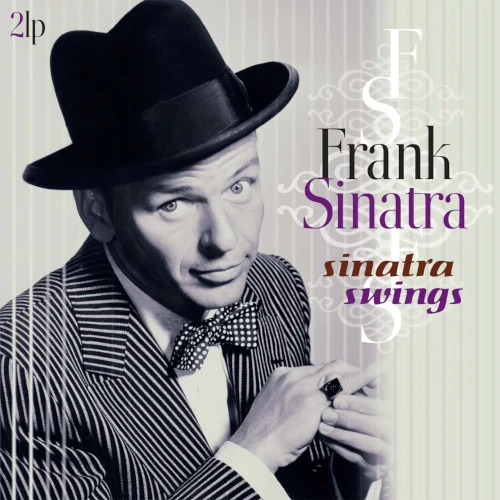 FRANK SINATRA / フランク・シナトラ / Sinatra Swings - The Best Of(2LP)