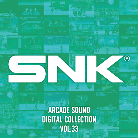 【予約】SNK ARCADE SOUND DIGITAL COLLECTION Vol.33 2026/4/29(水) リリース決定!!