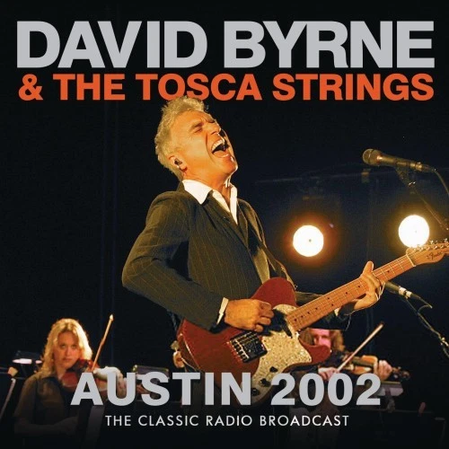 DAVID BYRNE / デヴィッド・バーン / AUSTIN 2002