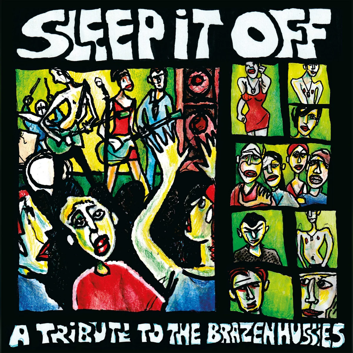 アントワープの地下シーンが総力を挙げたレイト90S UKカルト・インディ・バンドBRAZEN HUSSIESへの献辞『SLEEP IT OFF』LP!