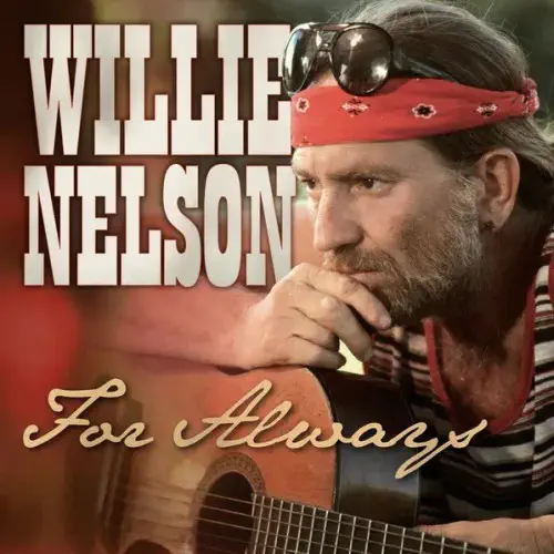 WILLIE NELSON / ウィリー・ネルソン / FOR ALWAYS (COLORED VINYL)