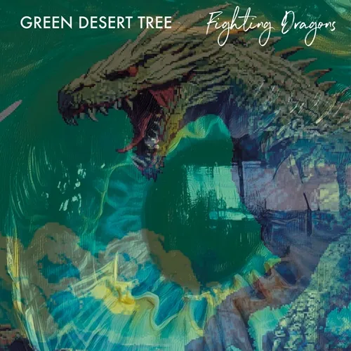 GREEN DESERT TREE / FIGHTING DRAGONS
