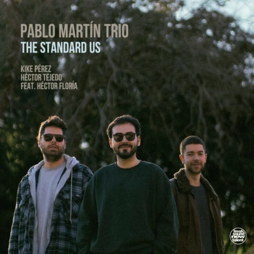 PABLO MARTIN  / パブロ・マルティン / Standard Us  feat. Hector Floría