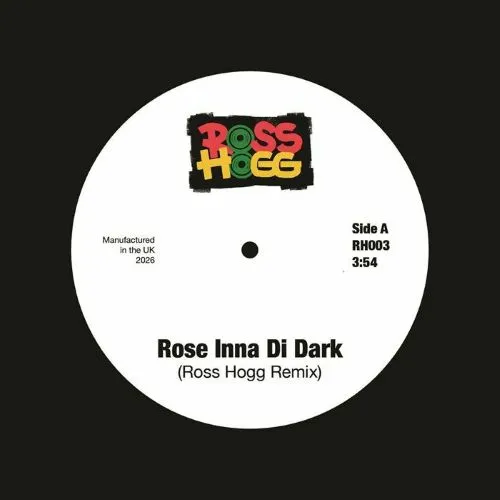ROSS HOGG / ROSE INNA DI DARK