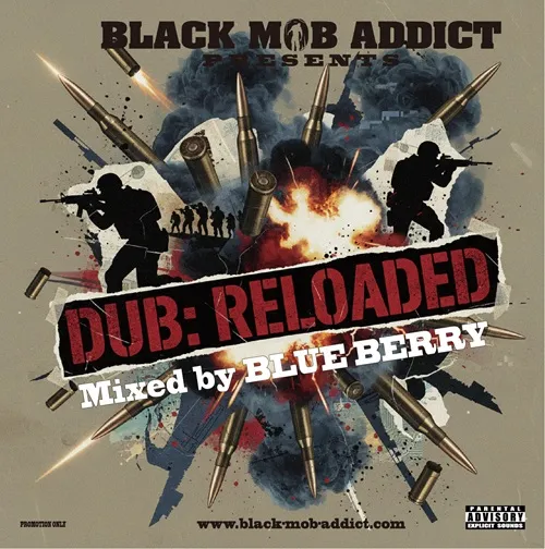 BLUE BERRY (BLACK MOB ADDICT) / DUB RELOADED(CD-R)