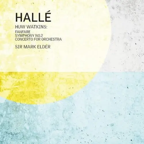 MARK ELDER / マーク・エルダー / HUW WATKINS:FANFARE FOR THE HALLE / SYMPHONY NO.2(CD-R)