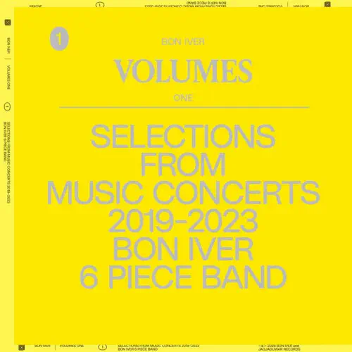BON IVER / ボン・イヴェール / VOLUMES: ONE SELECTIONS FROM MUSIC CONCERTS 2019-2023 BON IVER 6 PIECE BAND (CD)