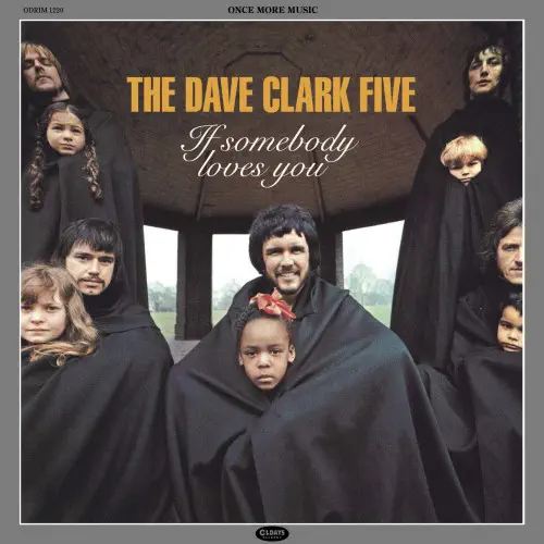 DAVE CLARK FIVE / デイヴ・クラーク・ファイヴ / イフ・サムバディ・ラヴズ・ユー (紙ジャケット)