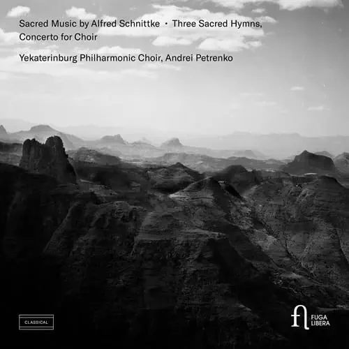 ANDREY PETRENKO / アンドレイ・ペトレンコ / SCHNITTKE:THREE SACRED HYMNS / CHOIR CONCERTO