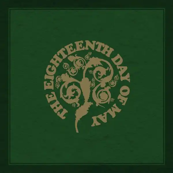 EIGHTEENTH DAY OF MAY / エイティーンス・デイ・オブ・メイ / THE EIGHTEENTH DAY OF MAY (2LP)