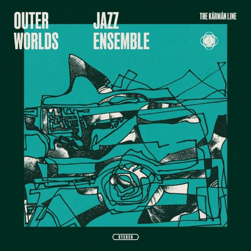 OUTER WORLDS JAZZ ENSEMBLE FEAT. CHIP WICKHAM / KARMAN LINE