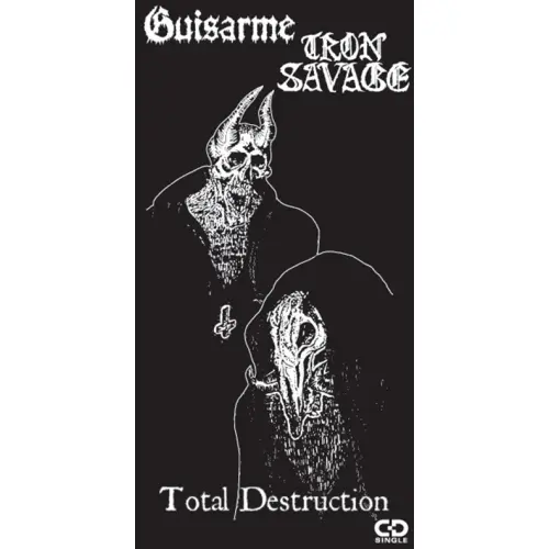 GUISARME / IRON SAVAGE / ギザルメ / アイアンサベージ / TOTAL DESTRUCTION / トータル・デストラクション