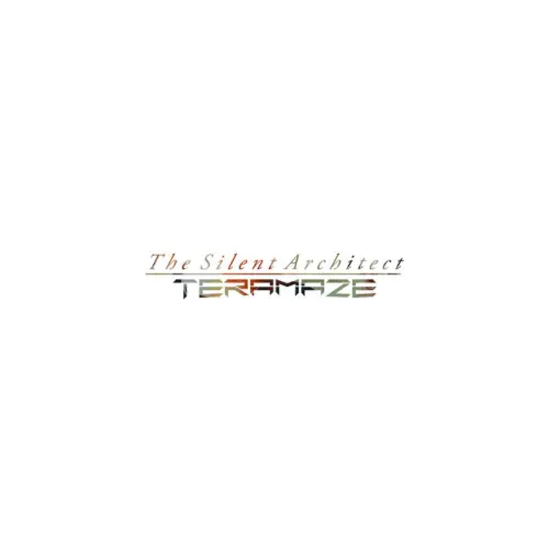THE SILENT ARCHITECT/TERAMAZE/メルボルン出身のモダン