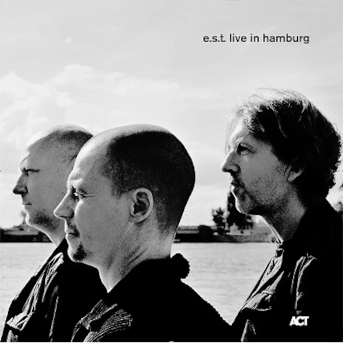 E.S.T.(ESBJORN SVENSSON TRIO) / E.S.T.(エスビョルン・スヴェンソン・トリオ) / Live in Hamburg(4LP/180G)