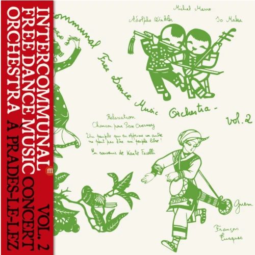 Concert A Prades Le Lez Vol.2 (LP)/INTERCOMMUNAL FREE DANCE MUSIC