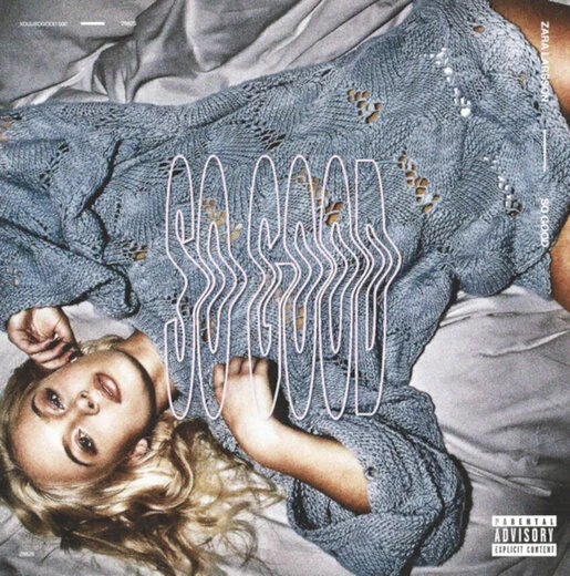 ZARA LARSSON / ザラ・ラーソン / SO GOOD (CD)