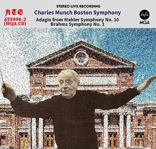 CHARLES MUNCH / シャルル・ミュンシュ / MAHLER:ADAGIO FROM SYMPHONY NO.10 / BRHAMS:SYMPHONY NO.1(MQACD)