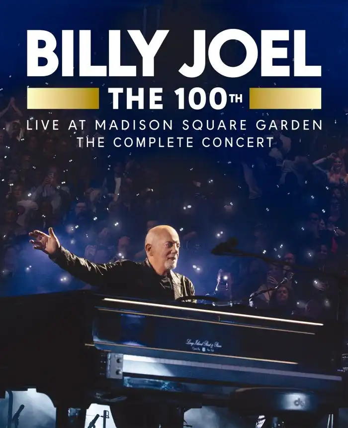 BILLY JOEL ビリー・ジョエル  前人未到レジデントショーの記念すべき100th公演『THE 100TH: LIVE AT MADISON SQUARE GARDEN (THE COMPLETE CONCERT)』が完全パッケージ化!