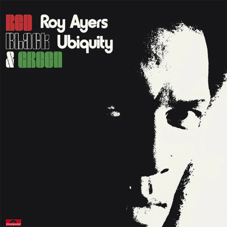 RED BLACK & GREEN (LP) (180G)/ROY AYERS/ロイ・エアーズ/ジャズ