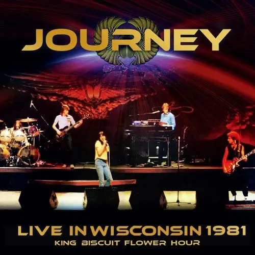 JOURNEY / ジャーニー / LIVE IN WISCONSIN 1981 KING BISCUIT FLOWER HOUR <初回限定盤>