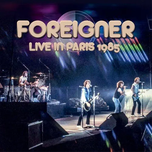 FOREIGNER / フォリナー / LIVE IN PARIS 1985 <初回限定盤>