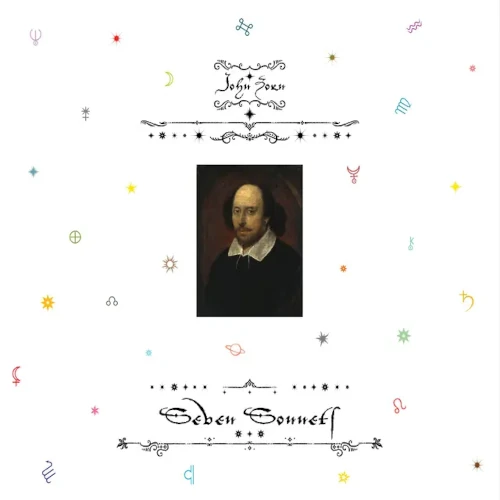 Seven Sonnets/JOHN ZORN/ジョン・ゾーン/ジュリアン・ラージとギャン