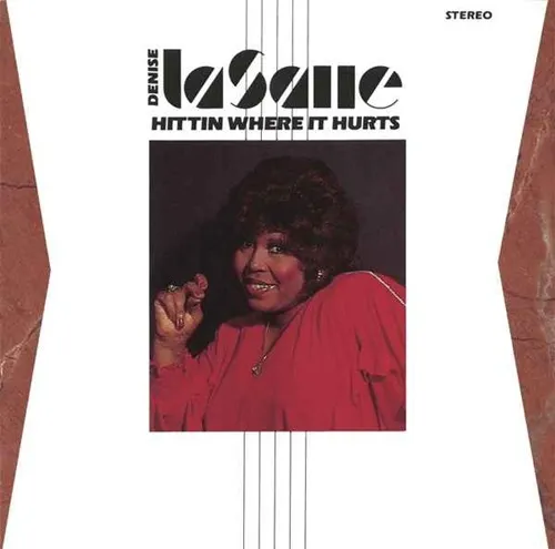 DENISE LASALLE / デニス・ラサール / ヒッティン・ホエア・イット・ハーツ