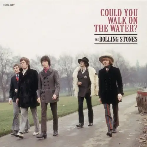 ローリング・ストーンズ / COULD YOU WALK ON THE WATER?