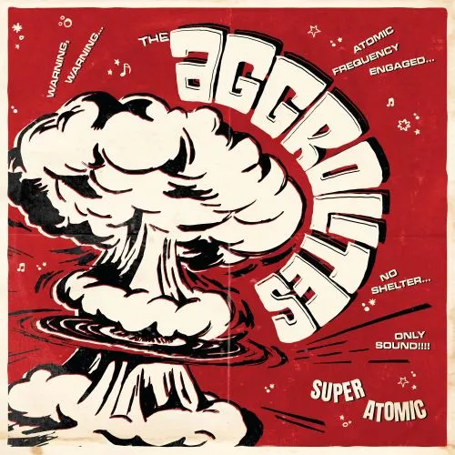 AGGROLITES / アグロライツ / SUPER ATOMIC